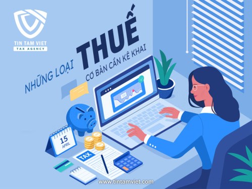 Dịch vụ khai thuế - Kế Toán Thuế Tín Tâm Việt - Công Ty TNHH Tư Vấn Tín Tâm Việt